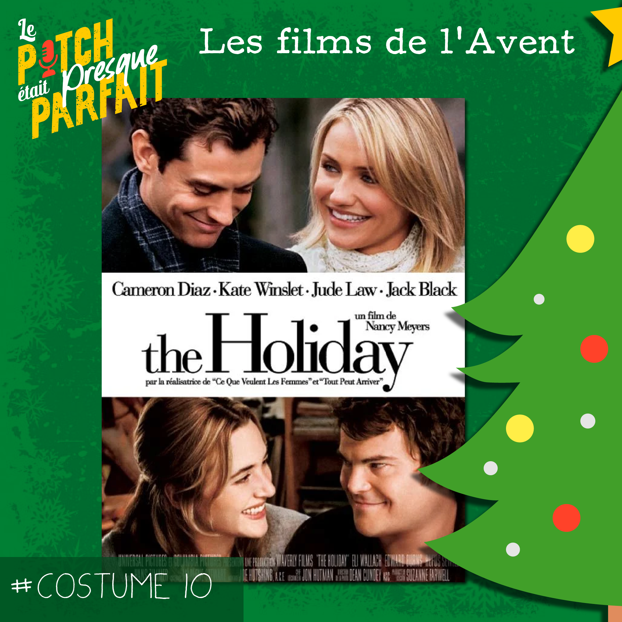 S5E10 THE HOLIDAY – LES FILMS DE L&rsquo;AVENT